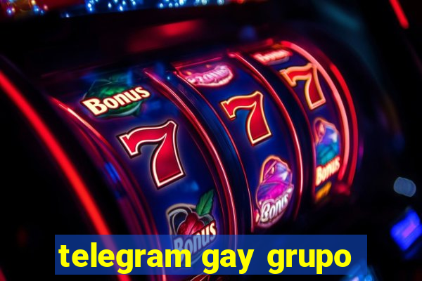 telegram gay grupo